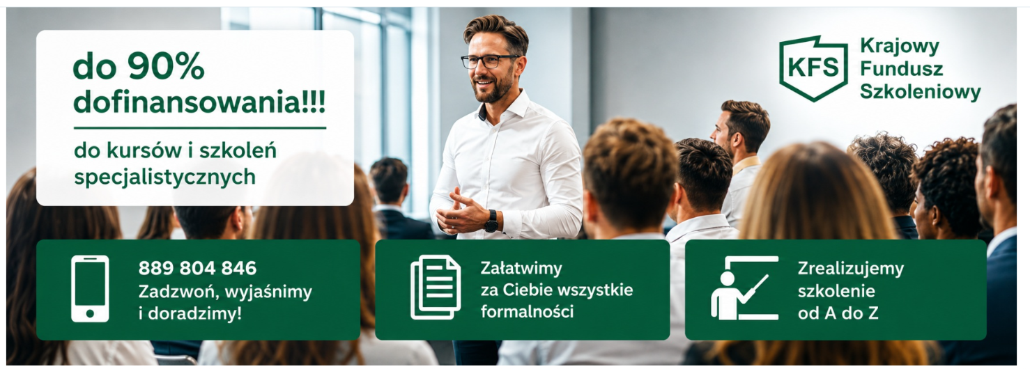 Dofinansowanie do kursów i szkoleń specjalistycznych z Krajowego Funduszu Szkoleniowego